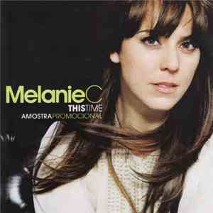 Melanie C - This Time download mp3 flac