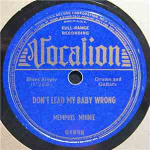 Memphis Minnie - Don't Lead My Baby Wrong / Worried Baby Blues download mp3 flac
