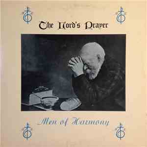 Men Of Harmony - The Lord's Prayer download mp3 flac
