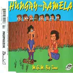 M.Gi.M. Big Time Music - Hungry For Pamela download free