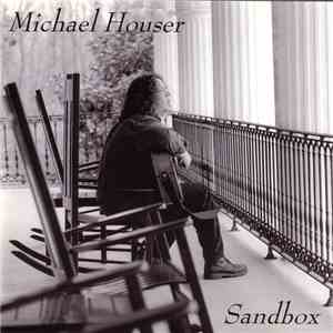 Michael Houser - Sandbox download mp3 flac