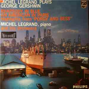 Michel Legrand - Plays George Gershwin download free