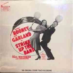 Mickey Rooney And Judy Garland - Strike Up The Band (The Original Sound Track Recording) download mp3 flac