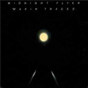 Midnight Flyer  - Makin' Tracks download free