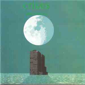 Mike Oldfield - Crises download free
