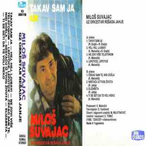 Milos Suvajac, Orkestar Rešada Jahje - Takav Sam Ja download mp3 flac