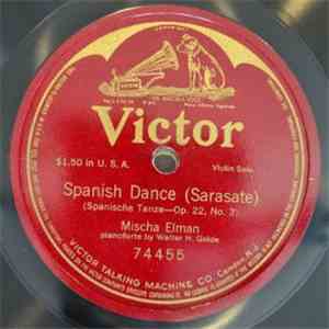Mischa Elman - Spanish Dance (Op. 22, No. 3) download mp3 flac