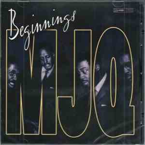 MJQ - Beginnings download mp3 flac