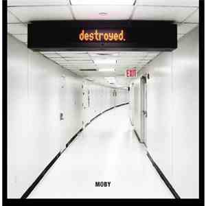 Moby - Destroyed (iTunes Japan Edition) download free