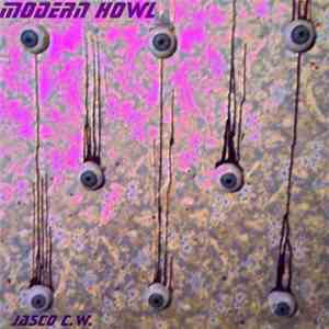 Modern Howl - Jasco C.W. download mp3 flac
