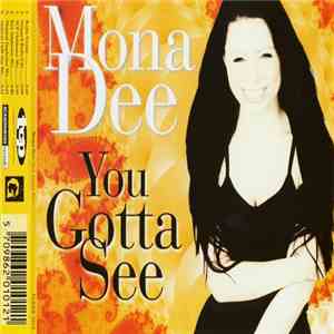 Mona Dee - You Gotta See download mp3 flac