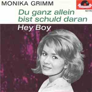 Monika Grimm - Du Ganz Allein Bist Schuld Daran download mp3 flac