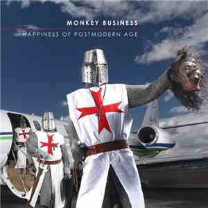 Monkey Business  - Happiness Of Postmodern Age download mp3 flac