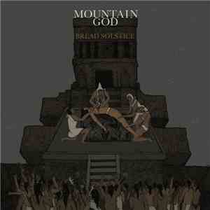 Mountain God - Bread Solstice download free