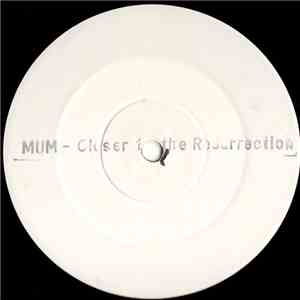 MUM - Closer To The Resurrection download free