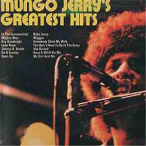 Mungo Jerry - Mungo Jerry´s Greatest Hits download mp3 flac