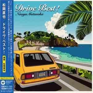 Naoya Matsuoka - Drive Best! download mp3 flac