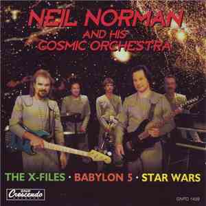Neil Norman And His Cosmic Orchestra - The X-Files · Babylon 5 · Star Wars download mp3 flac