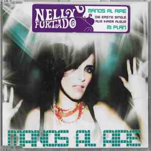 Nelly Furtado - Manos Al Aire download mp3 flac