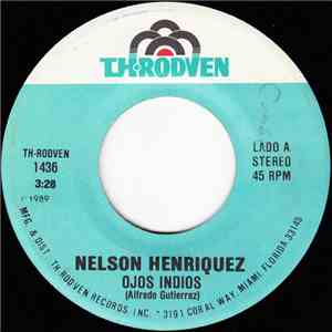 Nelson Henriquez - Ojos Indios / Tu Caida download mp3 flac