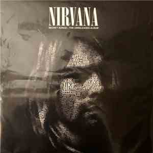 Nirvana - Secret Songs – The Unreleased Album download mp3 flac