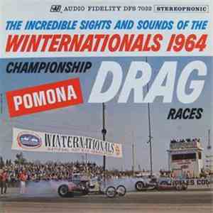 No Artist - Winternationals 1964 Championship Drag Races Pomona download mp3 flac