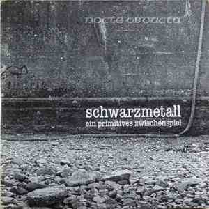 Nocte Obducta - Schwarzmetall (Ein Primitives Zwischenspiel) download free