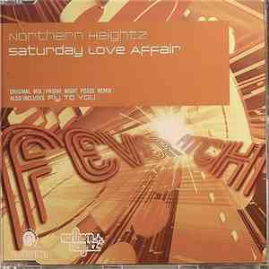 Northern Heightz - Saturday Love Affair download mp3 flac