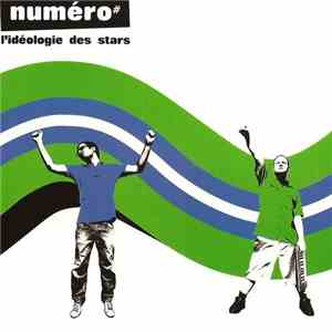 Numéro# - L'Idéologie Des Stars download mp3 flac