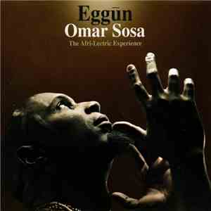 Omar Sosa - Eggun download mp3 flac