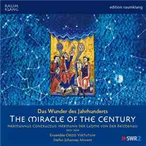 Ordo Virtutum - The Miracle Of The Century download mp3 flac