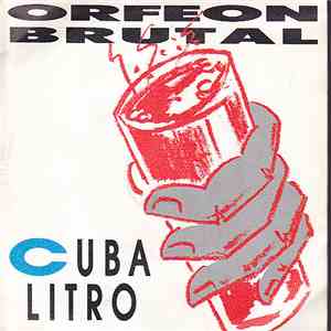Orfeon Brutal - Cuba Litro download mp3 flac