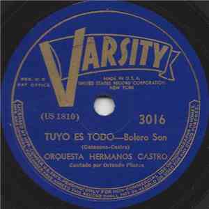Orquesta Hermanos Castro - Tuyo Es Todo download free