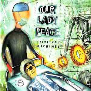 Our Lady Peace - Spiritual Machines download mp3 flac