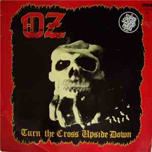 Oz  - Turn The Cross Upside Down download free