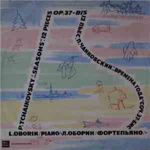 П. Чайковский, Лев Оборин - Времена Года, Соч. 37-Бис download mp3 flac