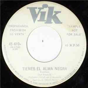 Paloma Díaz Con , Mariachi América de Alfredo Serna - Tienes El Alma Negra / SigueteDe Frente download mp3 flac