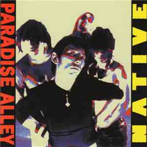 Paradise Alley  - Native download mp3 flac