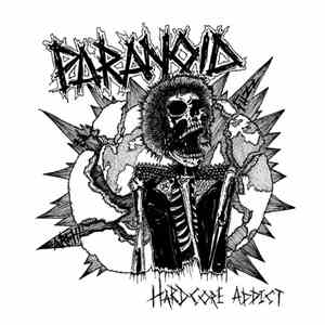Paranoid  - Hardcore Addict download free