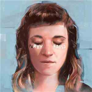 Party Nails - Past Lives And Paychecks download mp3 flac