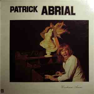 Patrick Abrial - Condamné Amour download free