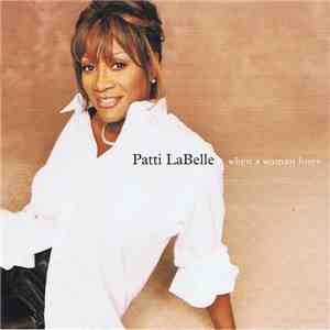 Patti LaBelle - When A Woman Loves download mp3 flac
