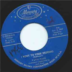 Patti Page - I Went To Your Wedding / Mockin' Bird Hill download mp3 flac