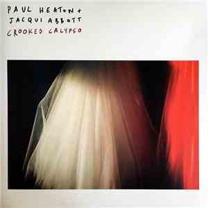 Paul Heaton + Jacqui Abbott - Crooked Calypso download mp3 flac