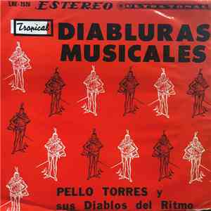 Pello Torres Y Sus Diablos Del Ritmo - Diabluras Musicales download mp3 flac