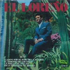 Pepe Nuñez "El Loreño" - Llanto Por El Niño De La Huerta download mp3 flac