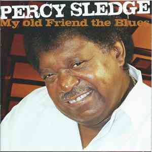 Percy Sledge - My Old Friend The Blues download mp3 flac