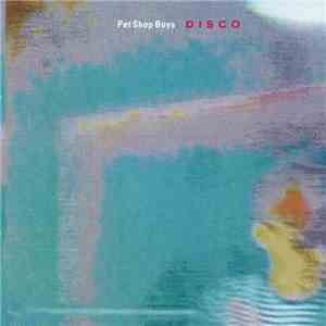 Pet Shop Boys - Disco download mp3 flac