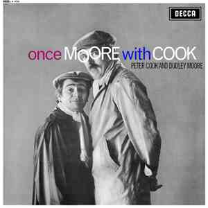 Peter Cook And Dudley Moore - Once Moore With Cook download mp3 flac