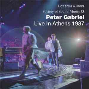 Peter Gabriel - Live In Athens 1987 download mp3 flac